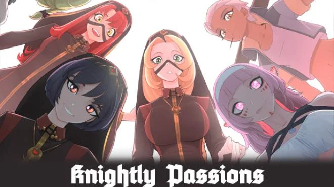 Knightly Passions